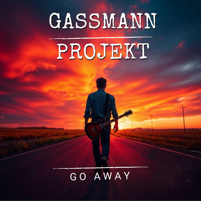 GASSMANN PROJEKT GO AWAY
